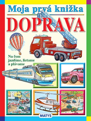 Moja prv knika - doprava - 