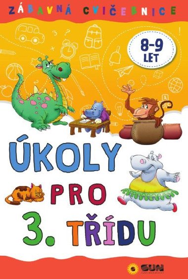 Zábavná cvičebnice Úkoly pro 3. třídu - neuveden