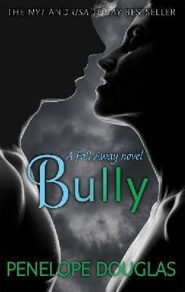 Bully - Douglasov Penelope