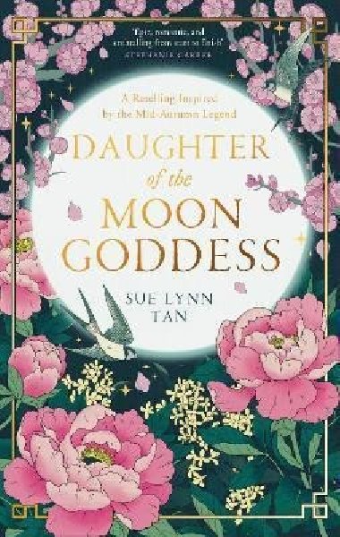 Daughter of the Moon Goddess - Tan Sue Lynn