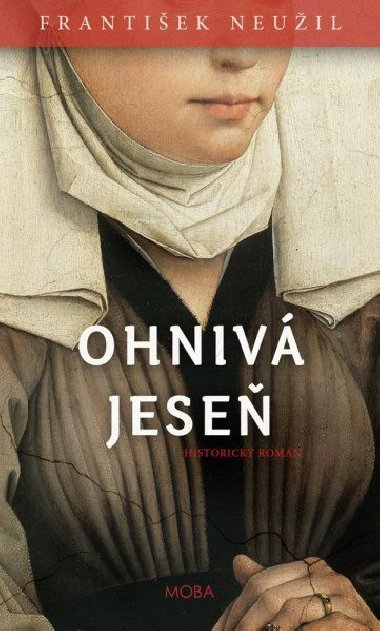 Ohniv jese - Frantiek Neuil
