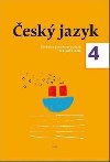 esk jazyk 4. ronk uebnice - Zdenk Topil; Dagmar Chrobokov; Kristna Tukov