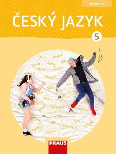 esk jazyk 5 - Uebnice (nov generace) - Gabriela Babuov; Jaroslava Kosov; Veronika Nespn