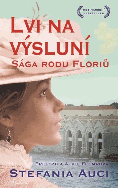 Lvi na vslun - Sga rodu Flori - Stefania Auciov