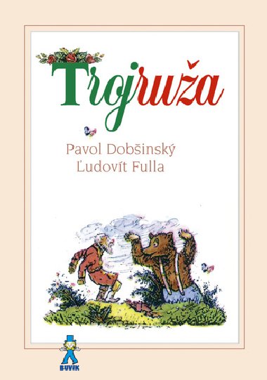 Trojrua - Pavol Dobinsk