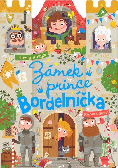 Zmek prince Bordelnka - Egmont