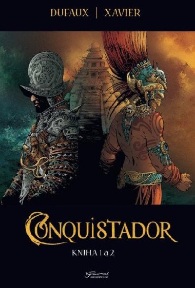 Conquistador 1+2 - Dufaux Jean