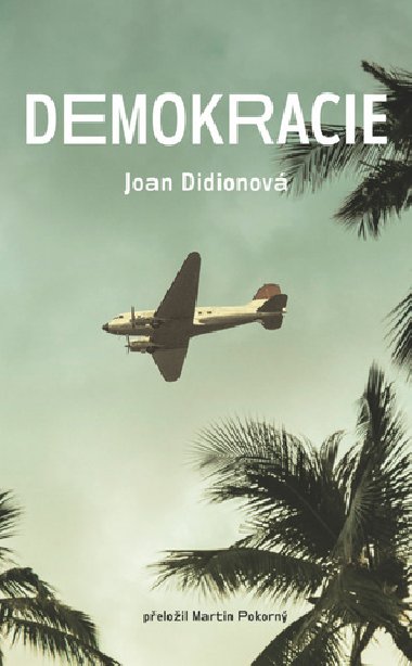 Demokracie - Joan Didionov