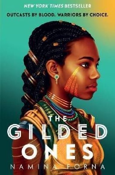 The Gilded Ones - Forna Namina
