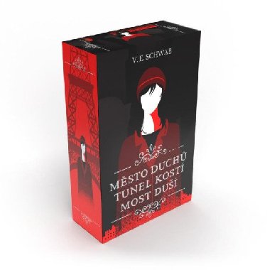 Msto duch / Tunel kost / Most du - V. E. Schwab