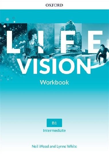 Life Vision Intermediate Workbook (international edition) - White Lynne