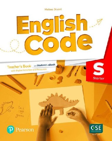 English Code Starter Teacher s Book with Online Access Code - Bryant Melissa