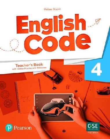 English Code 4 Teacher s Book with Online Access Code - Bryant Melissa