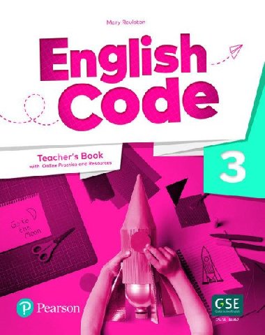 English Code 3 Teacher s Book with Online Access Code - Roulston Mary