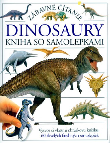 Dinosaury kniha so samolepkami - Dorling Kindersley