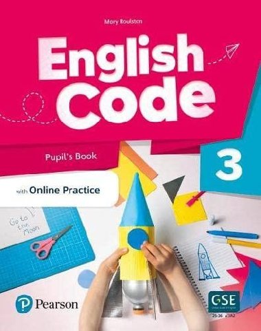 English Code 3 Pupil s Book with Online Access Code - Roulston Mary