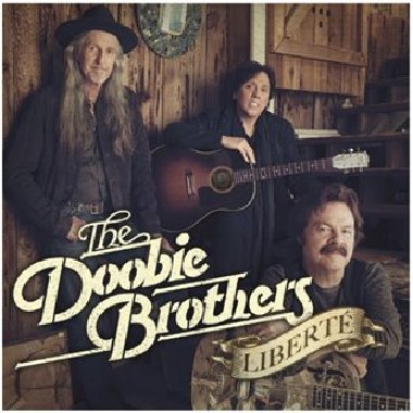 Liberté - Doobie Brothers
