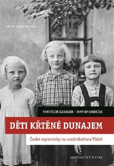 Dti ktn Dunajem - Vojtch Kessler,David Smrek