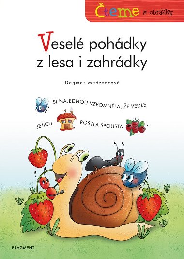 teme s obrzky - Vesel pohdky z lesa i zahrdky - Dagmar Medzvecov