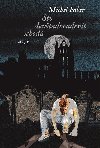 Sto devtadevadest schod - Michel Faber