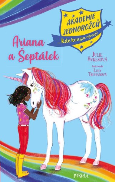 Akademie jednoroc: Ariana a eptlek - Sykesov Julie