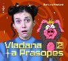 Vladana a Prasopes 2 - CDmp3 - Barbora Haplov; Tereza Dokalov