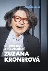 Optimistka z pesvden Zuzana Kronerov - Jn trasser
