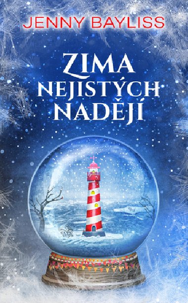 Zima nejistch nadj - Jenny Bayliss