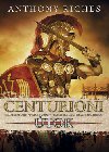 Centurioni 2 - tok - Anthony Riches
