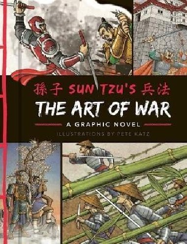 The Art of War: A Graphic Novel - Tzu Sun