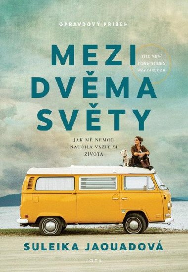 Mezi dvma svty - Suleika Jaouad