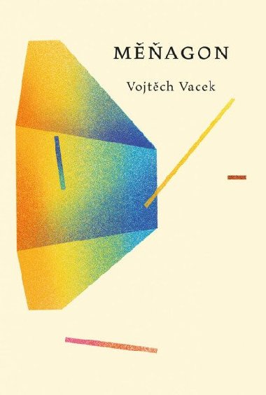 Měňagon - Vojtěch Vacek