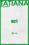 Dos! - Tatiana uperkov-Brezinsk