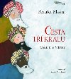 Cesta t krl - ekn na Vnoce - Angela Marchetti