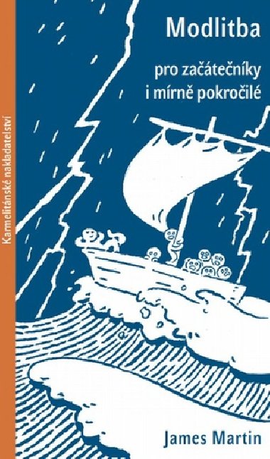 Modlitba pro zatenky i mrn pokroil - Martin James