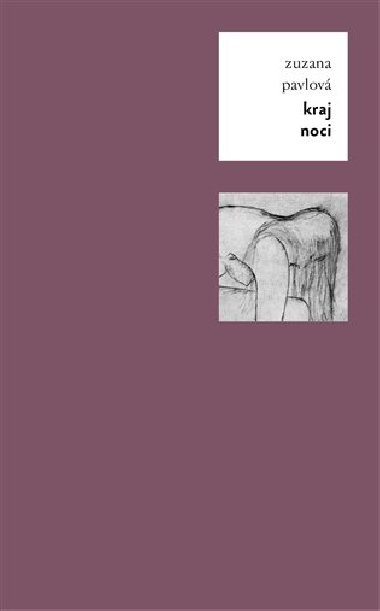 Kraj noci - Zuzana Pavlov