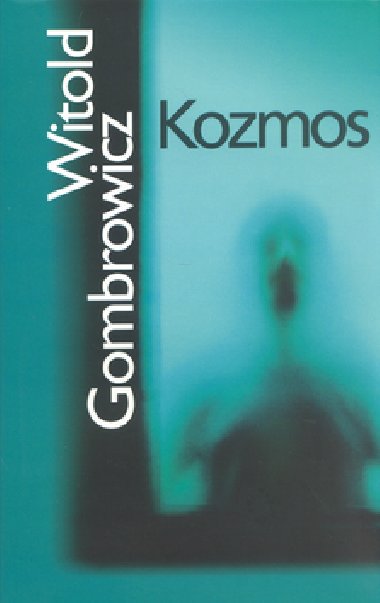 Kozmos - Witold Gombrowicz