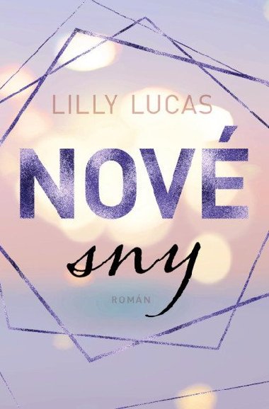 Nov sny - Lilly Lucas