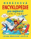 Obrázková encyklopedie pro nejmenší - Česká Moderní Veselá - Ivona Březinová; Milan Starý