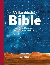 Velk dtsk Bible - Lene Mayer-Skumanzov; Martina pinkov