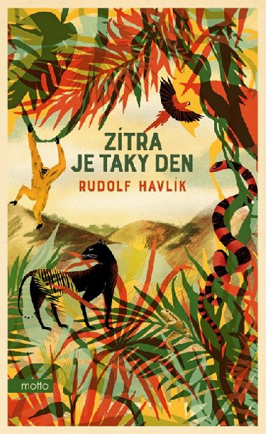 Ztra je taky den - Rudolf Havlk