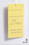 Minimalismus do kapsy - Aston Sanderson