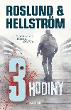 Tři hodiny - Roslund Anders, Hellström Börge