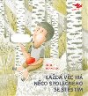 Kad vc m nco spolenho se tstm - Petr Borkovec, Martin Krkoek
