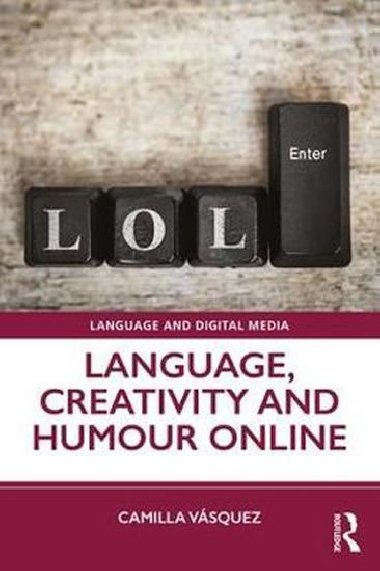 Language, Creativity and Humour Online - Vasquez Camilla