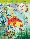 The Fish Who Could Wish - Bush John