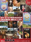 Ako sa d predchdza chorobm srdca a ciev - Viliam Bada
