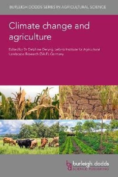 Climate Change and Agriculture - Deryng Delphine
