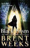 The Black Prism : Book 1 of Lightbringer - Weeks Brent