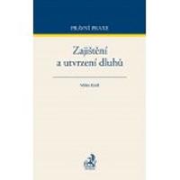 Zajitn a utvrzen dluh - Kindl Milan